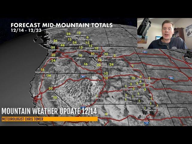 Mountain Weather Update 12/14, Meteorologist Chris Tomer