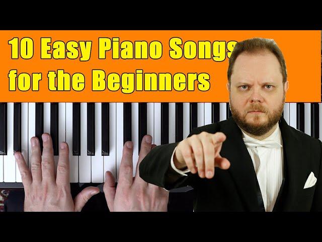 10 Easy Piano Songs for the Beginners