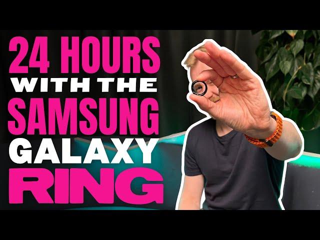 I spent 24 hours with the Samsung Galaxy Ring, and it's scarily good so far