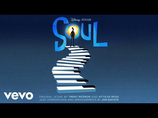 Trent Reznor and Atticus Ross - Epiphany (From "Soul"/Audio Only)