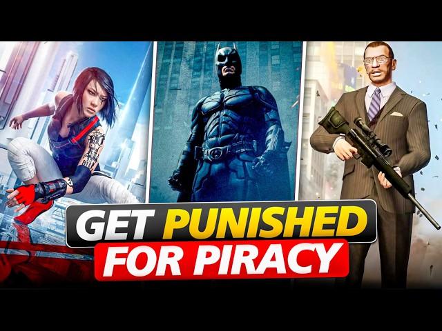 20 Video Games That Punish You For Pirating Them 