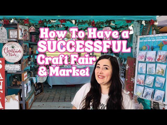 SUCCESSFUL Craft Fair Tips + Advice for a Vendor Market Beginner / Craft Show FAQs