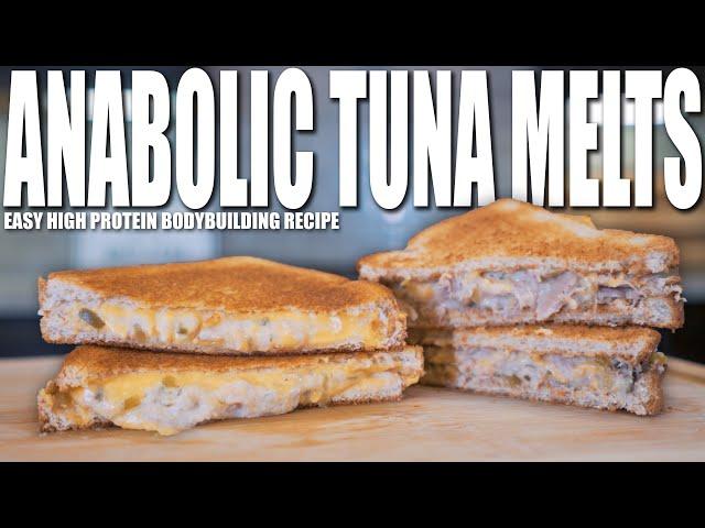 EASY BODYBUILDING TUNA MELTS | High Protein Anabolic Sandwich Recipe 2 Different Ways