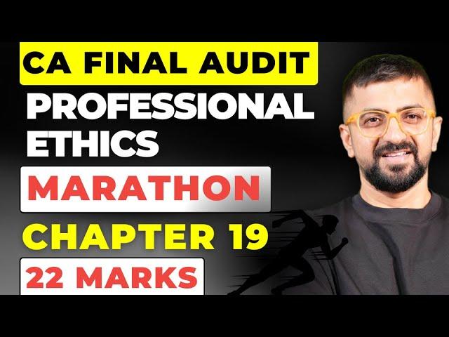Professional Ethics Revision | CA Final Professional Ethics Revision | 22 Marks | Neeraj Arora