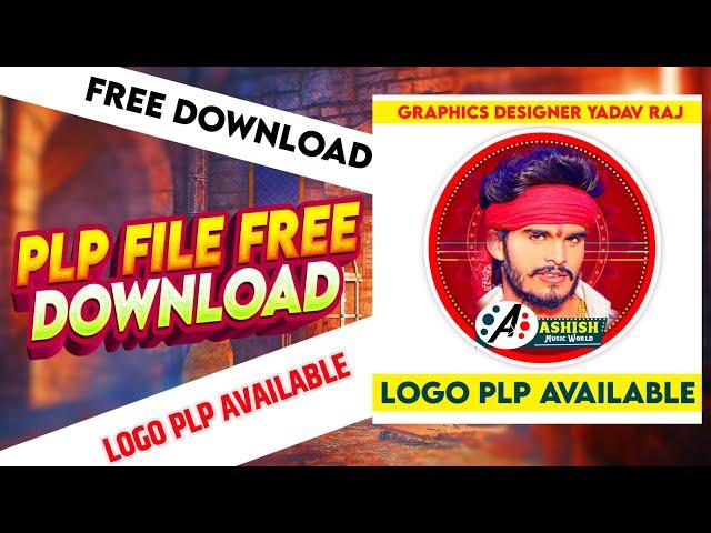 Logo Plp File 2024 | Youtube Channel Logo Plp File | Bhojpuri Poster Plp File - 2024 Logo Plp