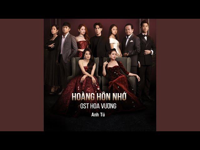 Hoàng Hôn Nhớ (Hoa Vương Original SoundTrack)