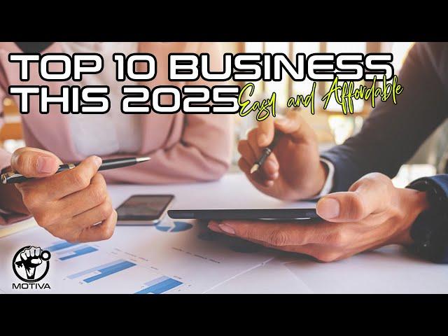 Top 10 Business Ideas For 2025