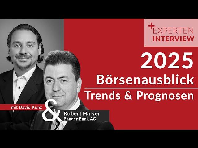 Börsenausblick 2025: Zinsen, Geopolitik & Top-Trends – Robert Halver im grossen Jahresinterview