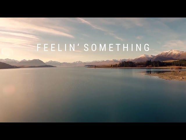 Feelin' Something - Lauren Francis