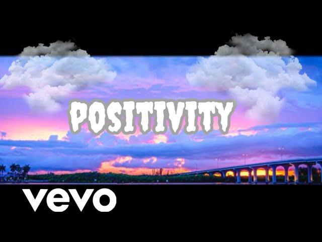 Positivity | By Angie Logan | Lyric video