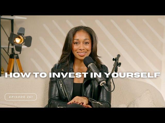 261. How to Invest in Yourself