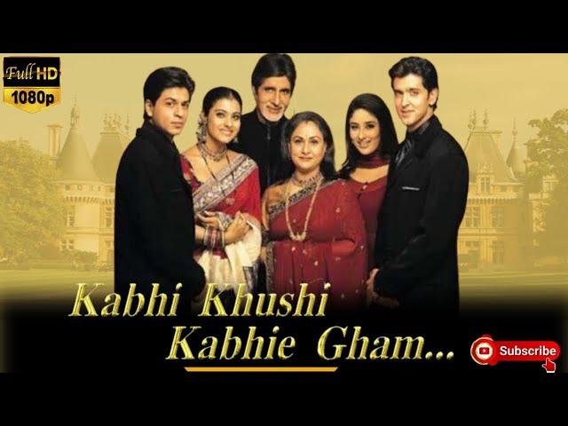 KABHI KHUSHI KABHI GHAM FULL MOVIE | Amitabh Bachchan |Shah Rukh Khan | Kajol | Reviews & Facts