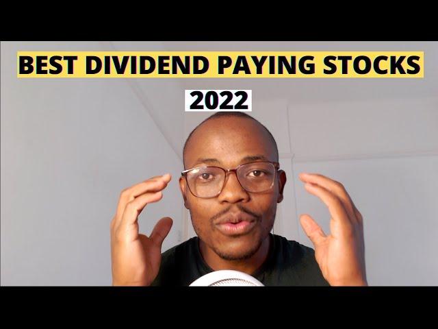 Find The Best Dividend Paying Stocks 2022 | Top Dividend Stocks For Cashflow