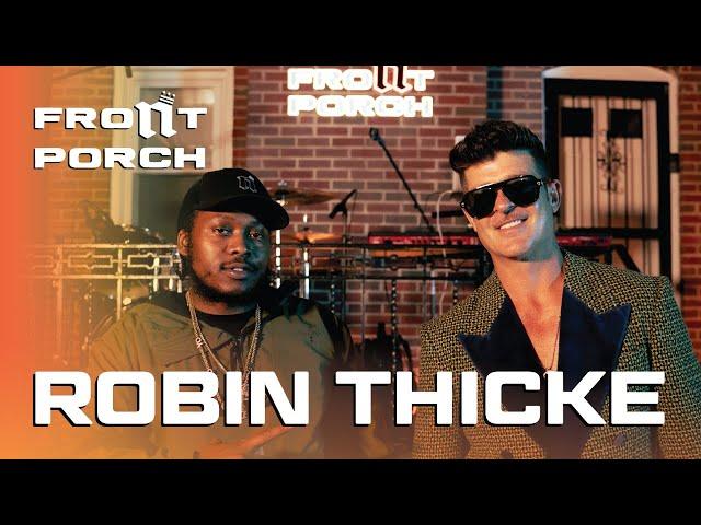 Noochie’s Live From The Front Porch Presents: Robin Thicke