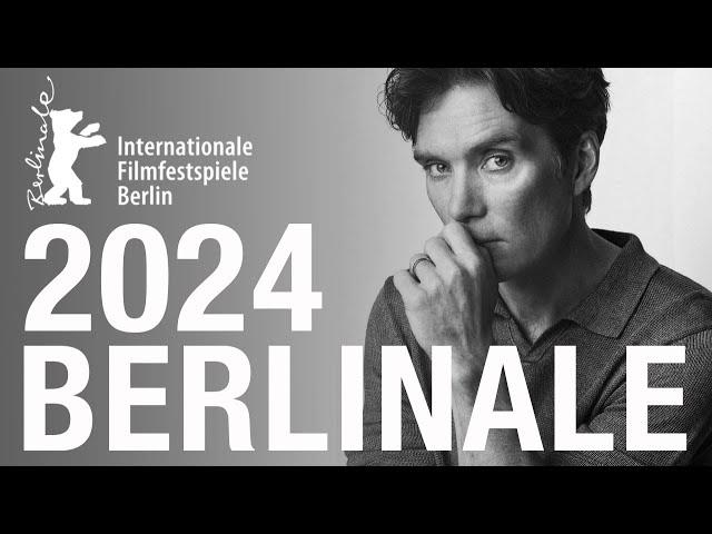 BERLINALE 2024 - Lineup! Official Competition!