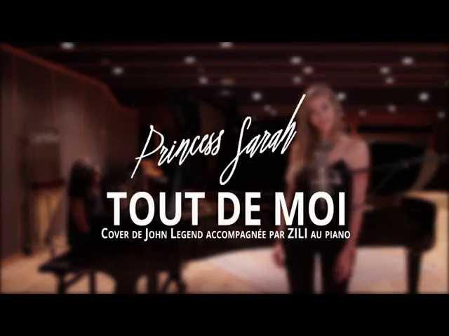 SARA'H feat. ZILI - Tout de moi - Cover John Legend