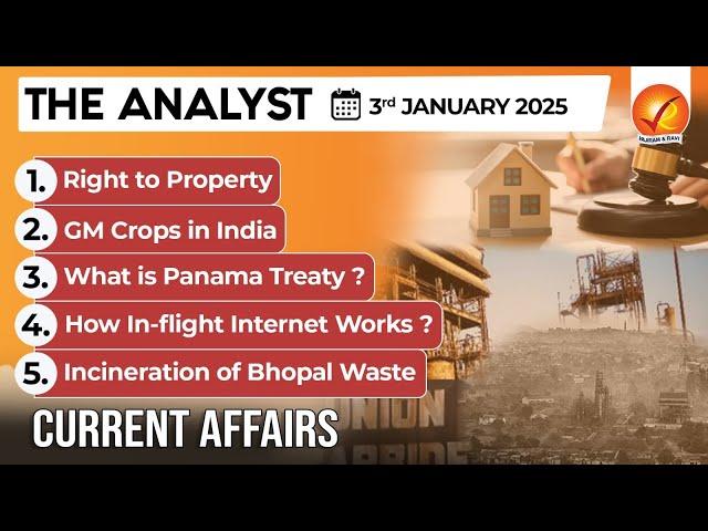 Current Affairs Today: The Analyst 3 January 2025 | Newspaper Analysis | Vajiram And Ravi