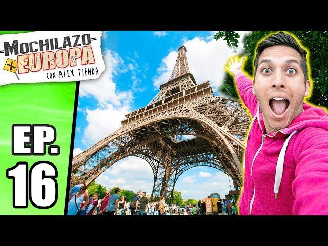 MOCHILAZO por EUROPA (FINAL)  | Alex Tienda en Francia  ️