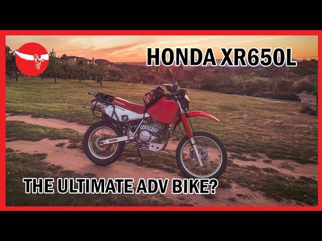 Honda XR650L - A COMPLETE, HONEST Owner Review of my Adventure Touring Bike with ADV Mods / Upgrades