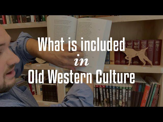 What's included in Old Western Culture?