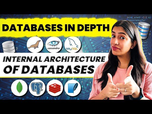 How do Databases work? Understand the internal architecture in simplest way possible!