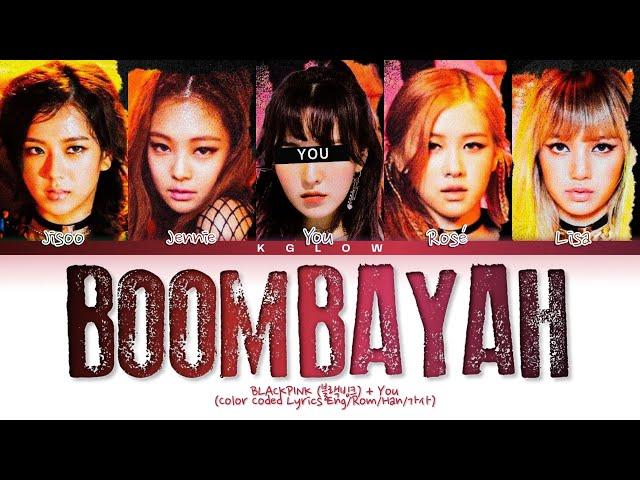 [Karaoke] BLACKPINK (블랙핑크) "BOOMBAYAH" (Color Coded Eng/Rom/Han/가사) (5 Members)