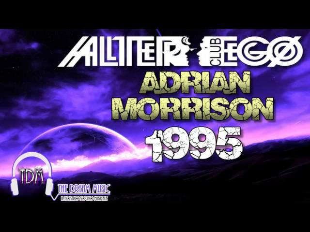 Adrian Morrison @ Alter Ego 1995