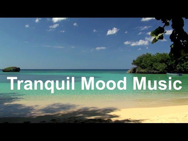 Mood Music and Peaceful Music: Calm mood music for listening, relaxation and for romance