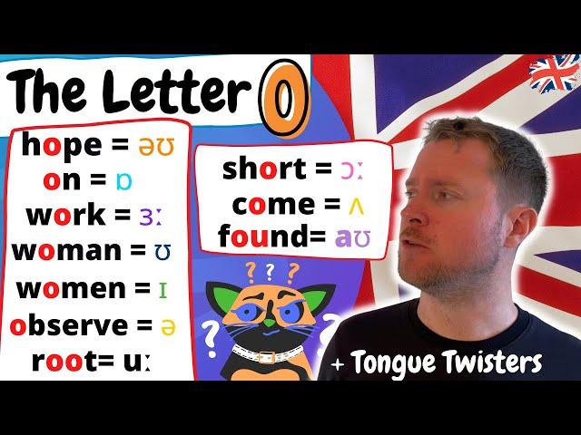 English Pronunciation  |   The Letter 'O'   |  10+ Ways to Pronounce the Letter O