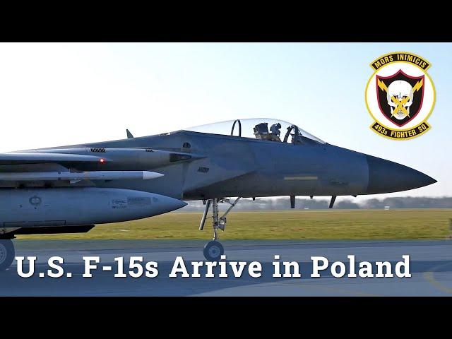 U.S. F-15 Eagles Land in Poland