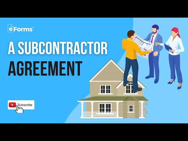 A Subcontractor Agreement - EXPLAINED