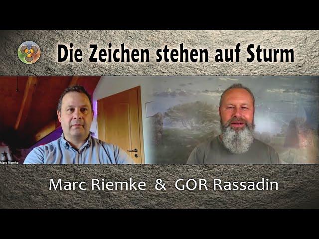 GOR Rassadin: Die Zeichen stehen auf STURM