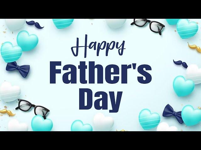 Happy Father's Day 2024 || Fathers Day Wishes, Messages and Quotes || WishesMsg.com