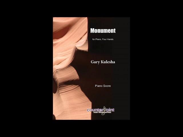 Monument for piano, 4 hands by Gary Kulesha