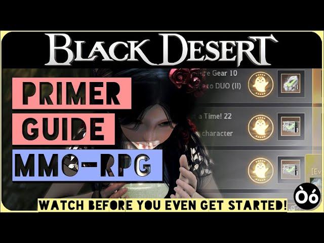 Black desert online (MMORPG) Seasonal Primer guide (new player / Pre play) resource links to guides