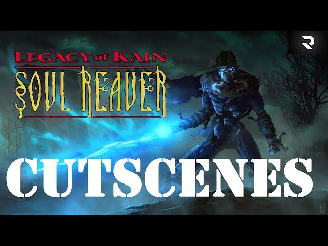 Legacy of Kain: Soul Reaver - All Story Cutscenes