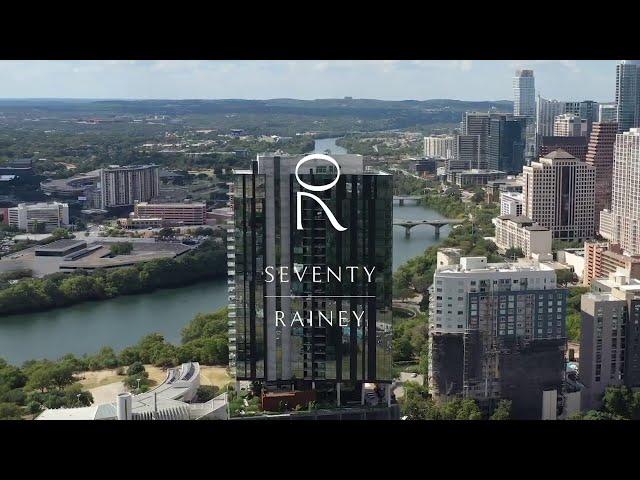 Discover 70 Rainey: Luxury Residences in Austin, TX