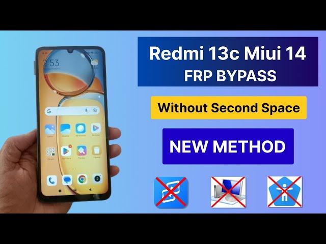 Redmi 13c Android 14 Frp Bypass / Google Account Unlock Without Pc-2024