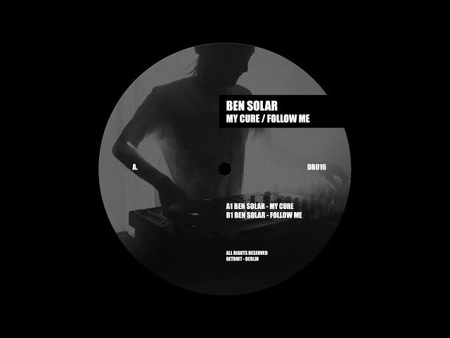 Ben Solar - My Cure [DB016]