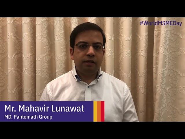 #WorldMSMEDay| Mr  Mahavir Lunawat, MD, Pantomath Group