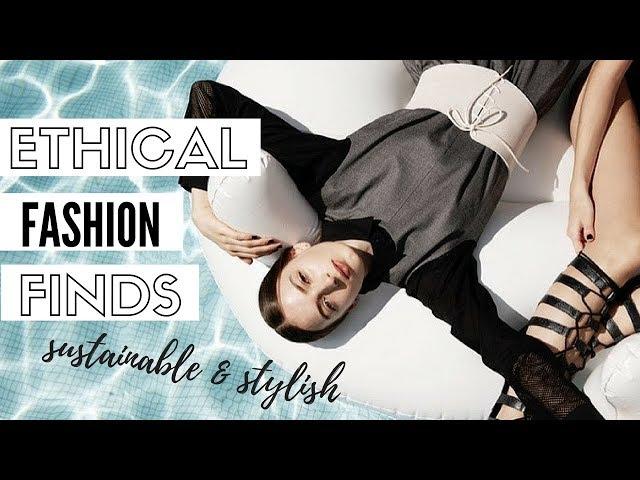 6 Sustainable / Ethical Fashion Brands You Should Know About