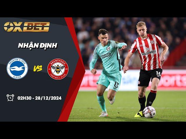 Nhận định bóng đá | Kèo Brighton & Hove Albion vs Brentford – 28/12/2024 – Ngoại hạng Anh