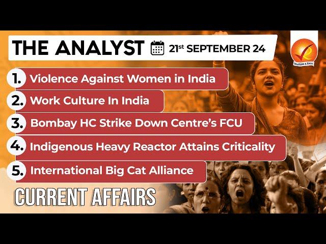 Current Affairs Today: The Analyst 21 September 2024 | Newspaper Analysis | Vajiram And Ravi