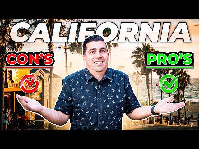 Pros and Cons of Living in California