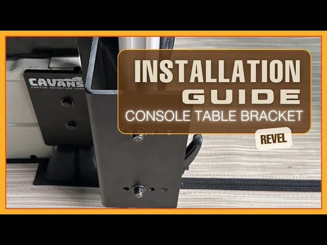 Installation Guide | Console Table Bracket for the Revel