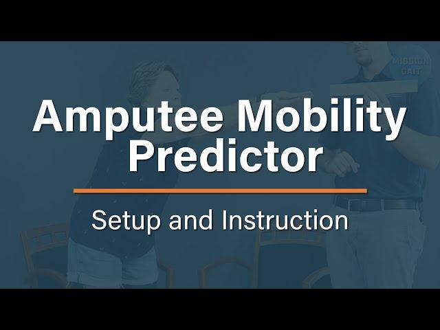 Amputee Mobility Predictor - Setup and Instruction