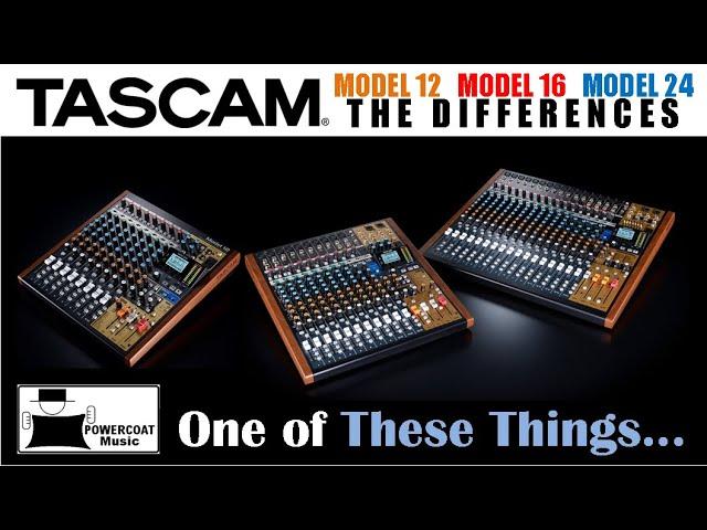 Tascam MODEL 12, MODEL 16, MODEL 24: Differences Explained