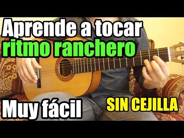 Como tocar música ranchera (Vals Ranchero): Solo 2 acordes SIN CEJILLA (Parte 1 de 2) - Bajeos y más