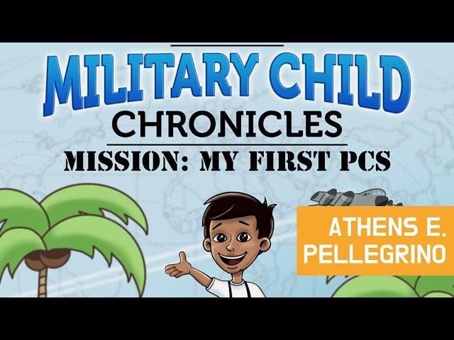 The Military Child Chronicles Mission: My First PCS | Read Aloud