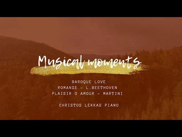 Musical moments - Christos Lekkas piano